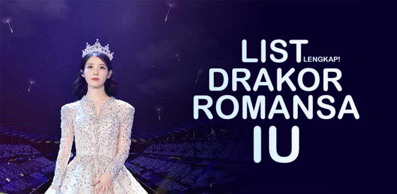 7 list drama korea yang diperankan iu perfect crown jadi comeback